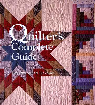 Quilter's Complete Guide
