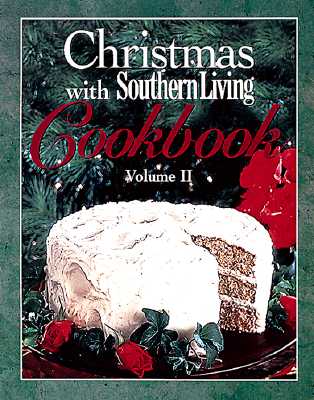 Christmas With Southern Living Cookbook 1998