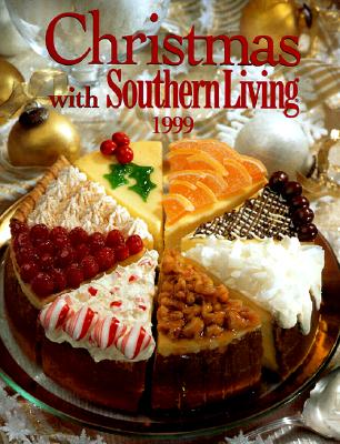 Christmas With Southern Living Cookbook 1999