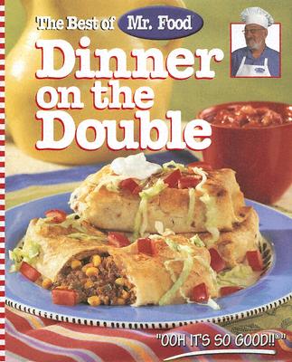 The Best Of Mr. Food Dinner On The Double