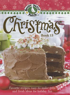 Image for Gooseberry Patch Christmas Book 13: Recipes, Projects, and Gift Ideas