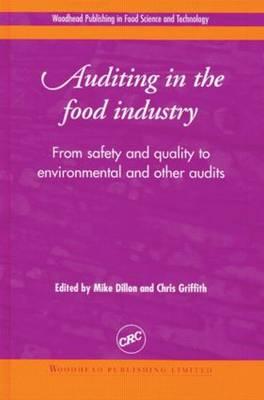 Auditing in the Food Industry: From Safety and Quality to Environmental and Other Audits