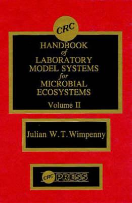 CRC Handbook of Laboratory Model Systems for Microbial Ecosystems, Volume II