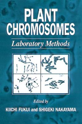 Plant Chromosomes: Laboratory Methods