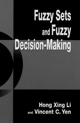Fuzzy Sets and Fuzzy Decisionmaking