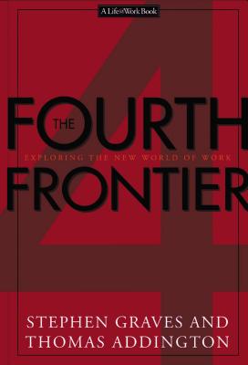 The Fourth Frontier Exploring The New World Of Work