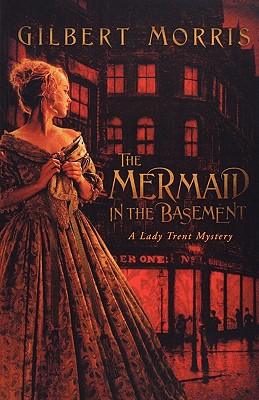 Mermaid In The Basement: A Lady Trent Mystery, Book One