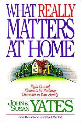 Image for What Really Matters At Home