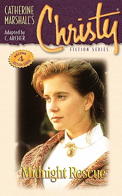 Image for Christy Series #4: Midnight Rescue