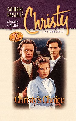 Christy Series #6: Christy's Choice
