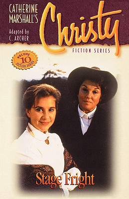 Image for Stage Fright (Bk 10 Christy Series)
