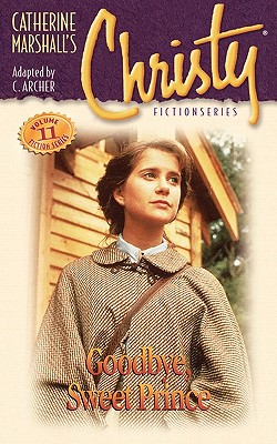 Image for Goodbye Sweet Prince (Bk 11 Christy Series)