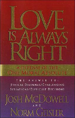 Love Is Always Right