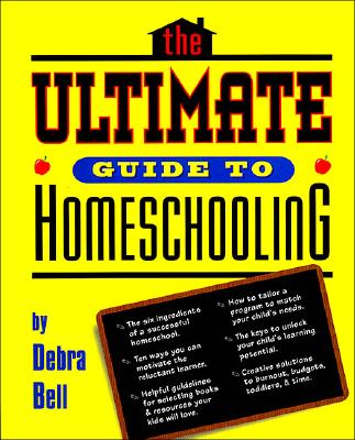 Image for The Ultimate Guide to Homeschooling