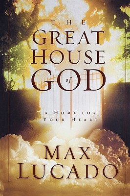 The Great House of God