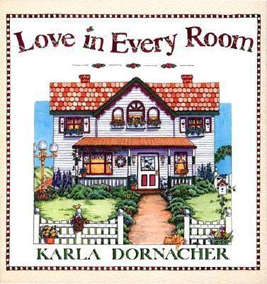 Love In Every Room