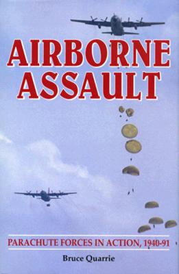 Airborne Assault: Parachute Forces in Action, 1940-910