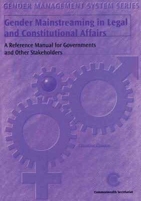 Gender Mainstreaming in Legal and Constitutional Affairs (Gender Management System Series)