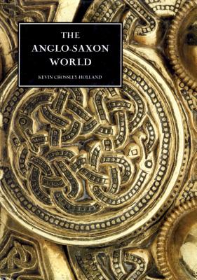 The Anglo-Saxon World.