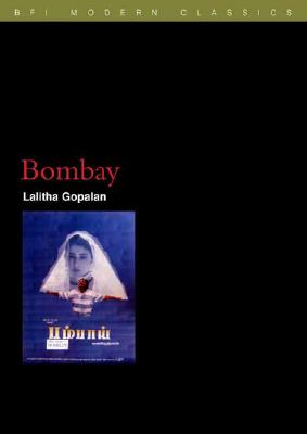 Bombay (BFI Film Classics)