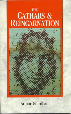 The Cathars & Reincarnation