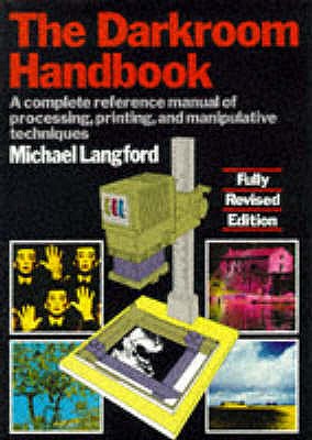 THE DARKROOM HANDBOOK