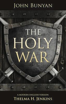 Image for The Holy War: A Modern English Version