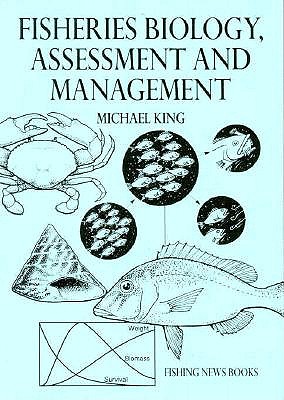 Fisheries Biology: Assessment and Management