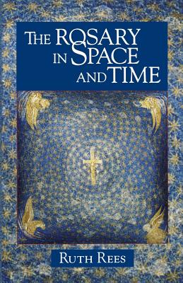 Image for Rosary in Space and Time Rosary in Space and Time