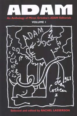 An Anthology of Miron Grindea's ADAM Editorials, Volume I