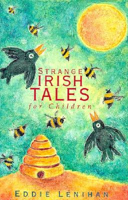 Image for Strange Irish Tales for Children Strange Irish Tales for Children