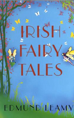 Irish Fairy Tales; Irish Fairy Tales