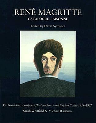 Image for Rene Magritte: Goaches Temperas, Watercolours and Papiers Colles v. 4: Catalogue Raisonne