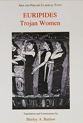 EURIPIDES: TROJAN WOMEN