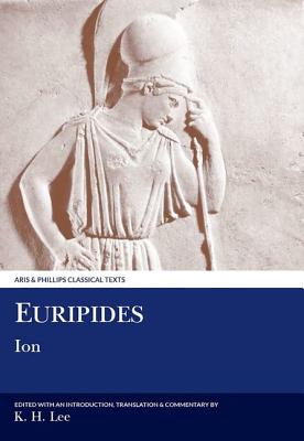 EURIPIDES: ION With an Introduction, Translation and Commentary