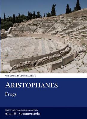 ARISTOPHANES: FROGS Edited with Translation and Notes