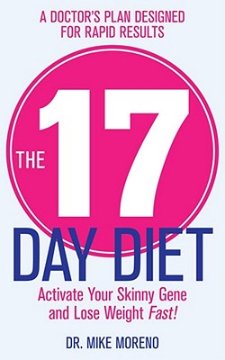 The 17 Day Diet Moreno, Dr Mike