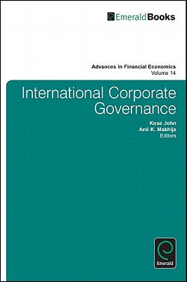 International Corporate Governance (Advances in Financial Economics, 14)