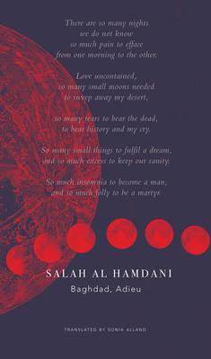 Baghdad, Adieu: Selected Poems of Memory and Exile (The Arab List)