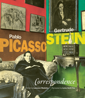 Correspondence: Pablo Picasso and Gertrude Stein (The French List)