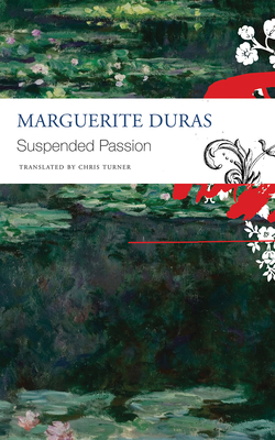 The Suspended Passion: Interviews (The French List)