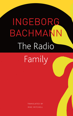The Radio Family (The Seagull Library of German Literature)