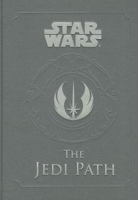 Image for Star Wars - The Jedi Path: A Manual for Students of the Force