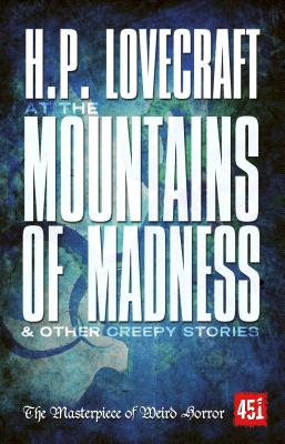 At The Mountains of Madness (Essential Gothic, SF & Dark Fantasy)