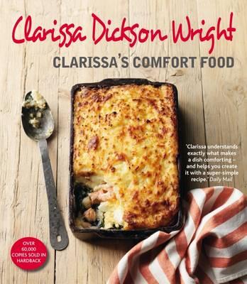 Clarissa's Comfort Food [Paperback] Clarissa Dickson Wright