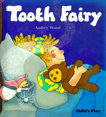 Tooth Fairy (Child's Play Library)