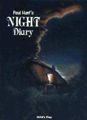 Paul Hunt's Night Diary (Child's Play Library)