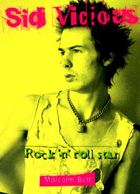 Sid Vicious Rock 'N' Roll Star