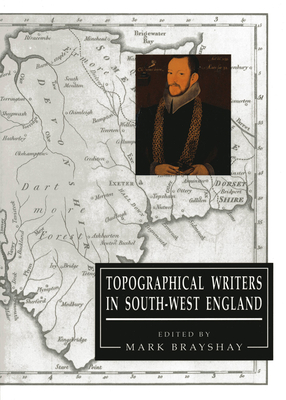 Topographical Writers IN South - West England