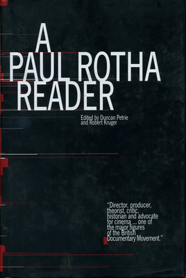 A Paul Rotha Reader (Exeter Studies in Film History)